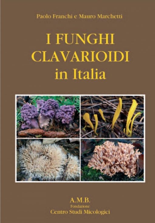 I Funghi Clavarioidi in Italia (2-Volume Set)