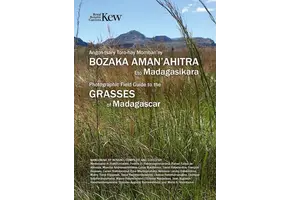 Photographic Field Guide to the Grasses of Madagascar