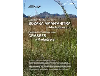 Photographic Field Guide to the Grasses of Madagascar
