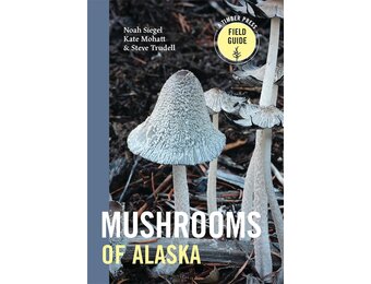 Mushrooms of Alaska