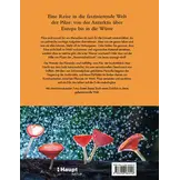 Pilze - Das verborgene Reich der geheimnisvollen Lebewesen
