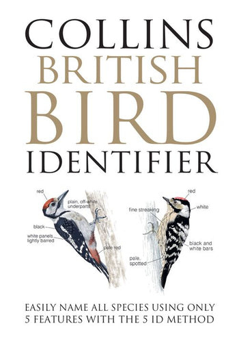 Collins British Bird Identifier: Easily Name All Species Using Only 5 Features With the 5 ID Method