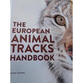 Damaged copy - The European Animal Tracks Handbook
