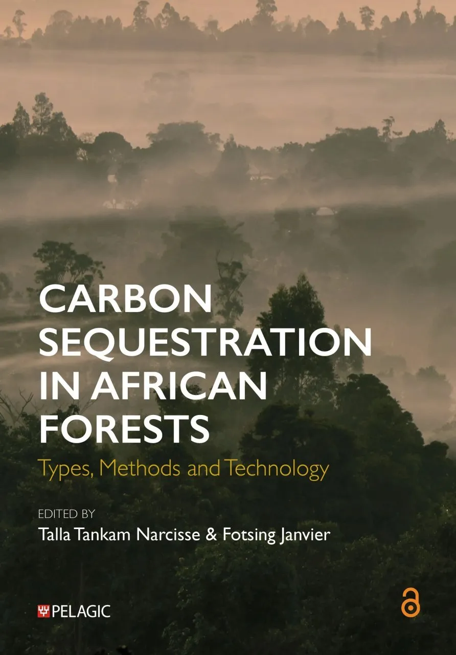 Carbon Sequestration in African Forests - Types, Methods and Technology