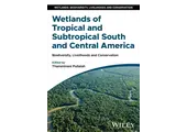 Wetlands of Tropical and Subtropical South and Central America