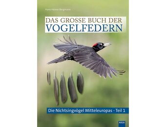 Das grosse Buch der Vogelfedern  - Band II