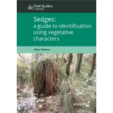 Sedges: A Guide to Identification Using Vegetative Characters