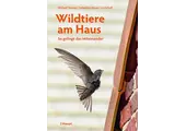 Wildtiere am Haus