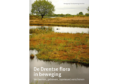 De Drentse flora in Beweging
