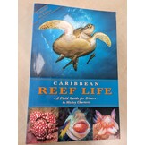 Beschadigd exemplaar – Caribbean Reef Life - A Field Guide for Divers