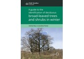 A Guide to the Identification of Deciduous Broad-Leaved Trees and Shrubs in Winter