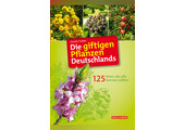 Die giftigen Pflanzen Deutschlands