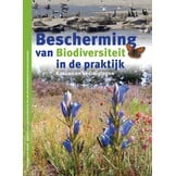Bescherming van Biodiversiteit  in de praktijk - Kansen en bedreigingen