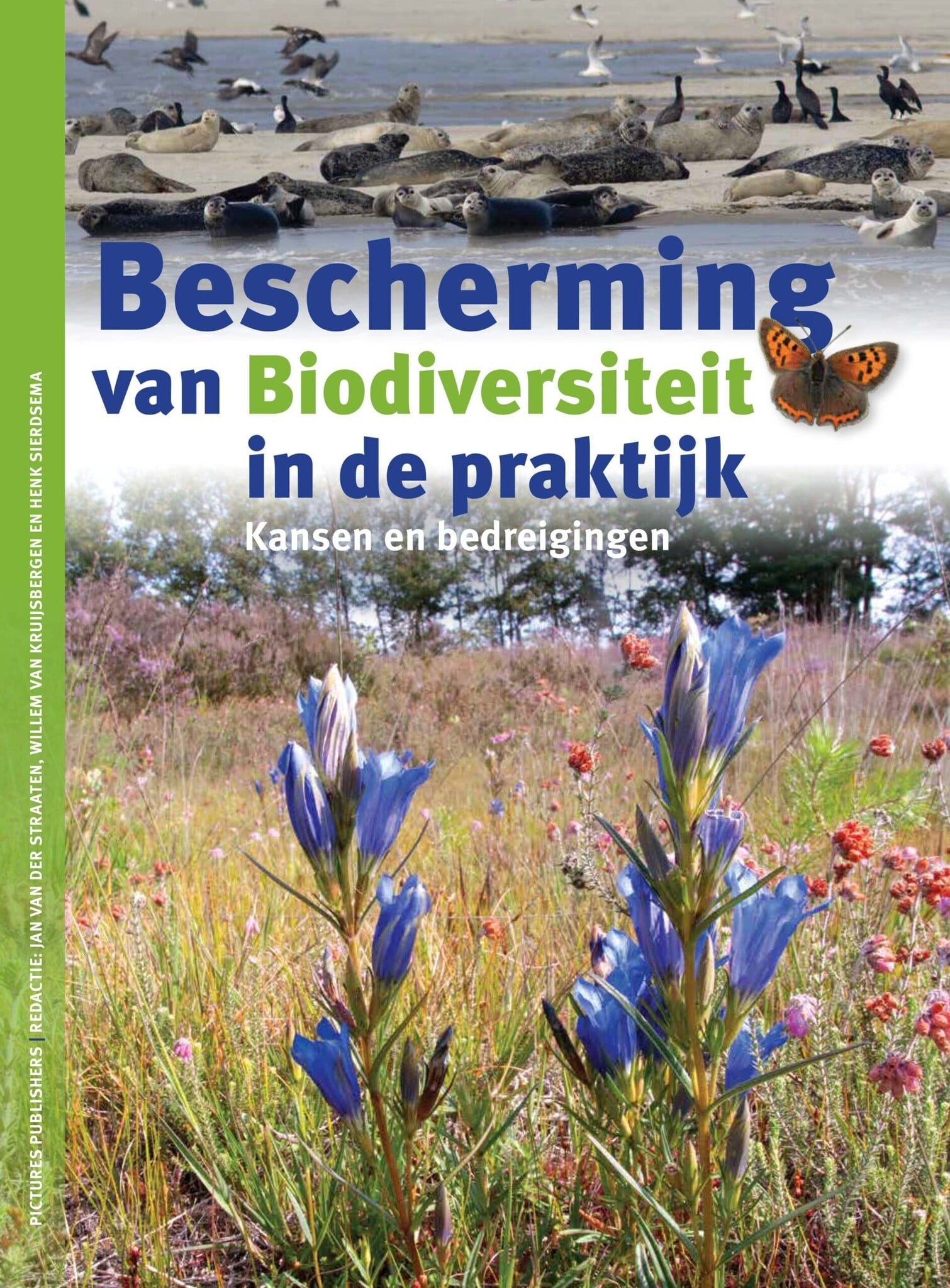 Bescherming van Biodiversiteit  in de praktijk - Kansen en bedreigingen