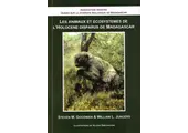 Les Animaux et Ecosystemes de l'Holocene Disparus de Madagascar