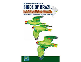 Wildlife Conservation Society Birds of Brazil, Volume 2: The Atlantic Forest of Southeast Brazil, zoals São Paulo and Rio de Janeiro