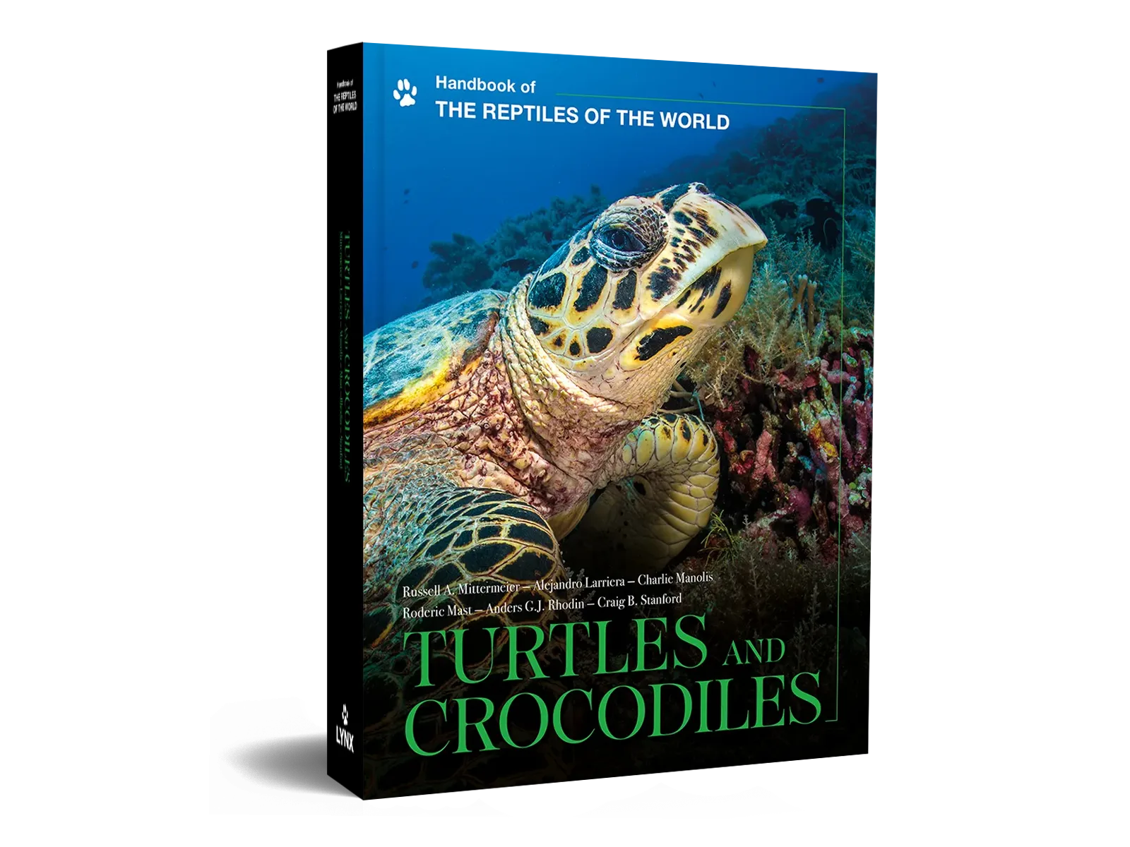 Handbook of the Reptiles of the World, Vol. 1: Turtles and Crocodiles