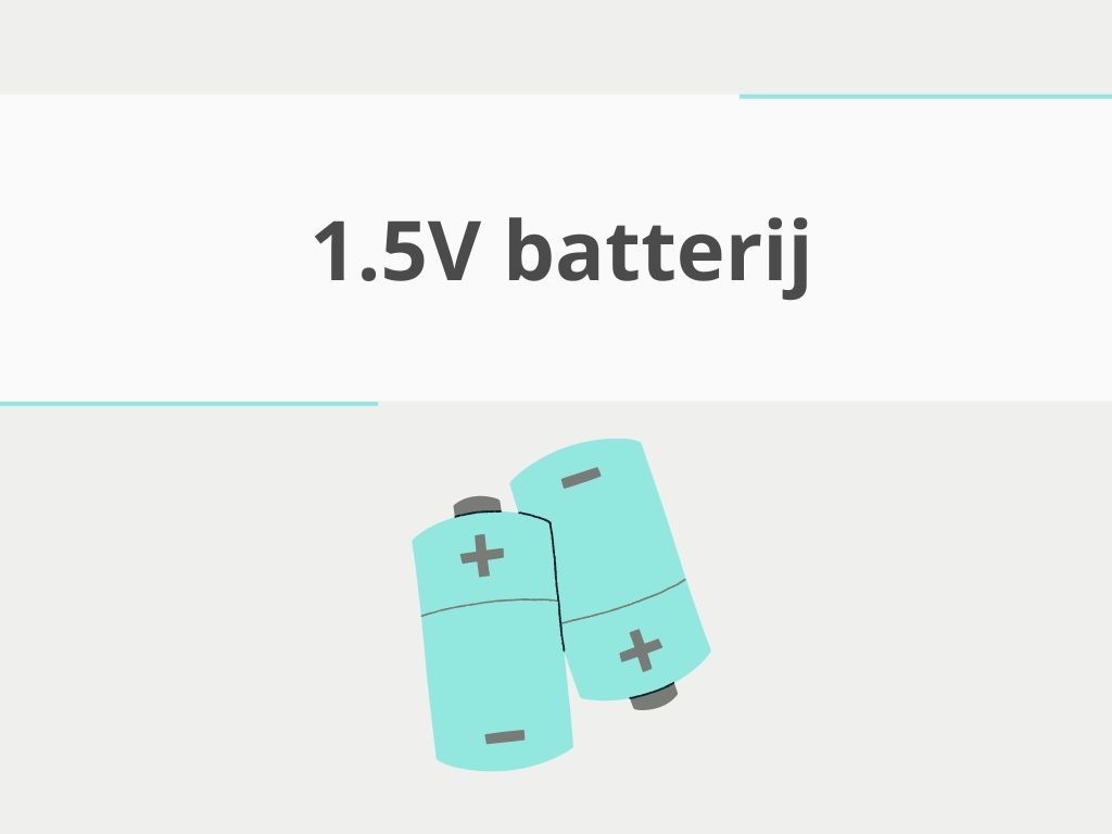 1.5V batterij