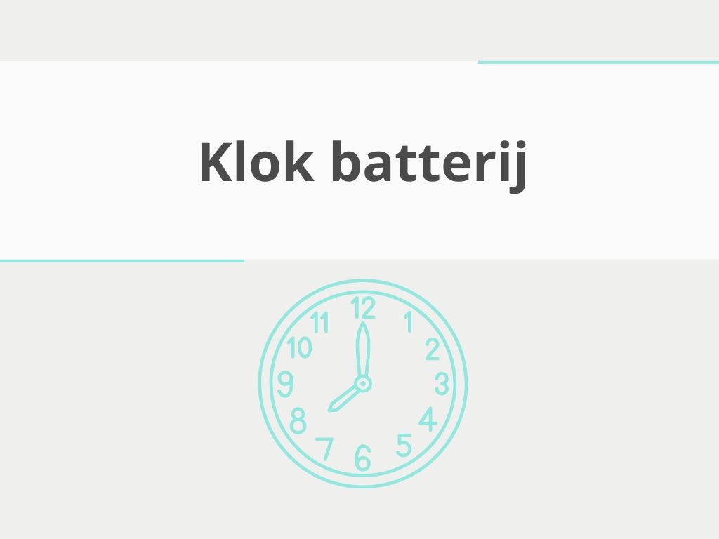 Klok batterij