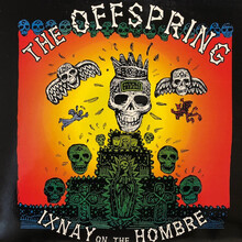 The Offspring – Ixnay On The Hombre LP