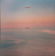 Warpaint – Radiate Like This LP