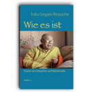 Wie es ist, Band 2, Tulku Urgyen Rinpoche