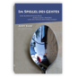 Im Spiegel des Geistes