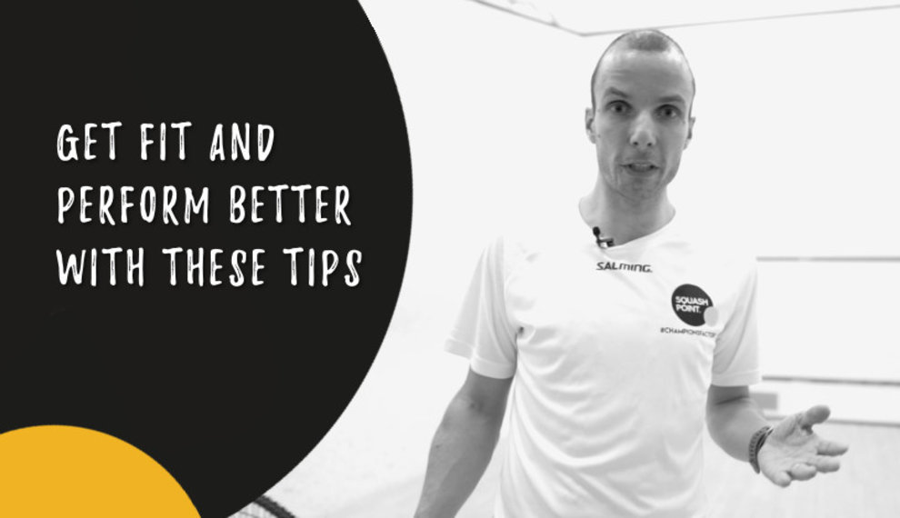 Get fit and perform better with these tips
