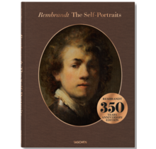 Rembrandt The Self-Portraits Taschen