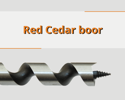 Red Cedar boor