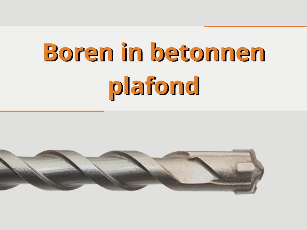 Boren in betonnen plafond