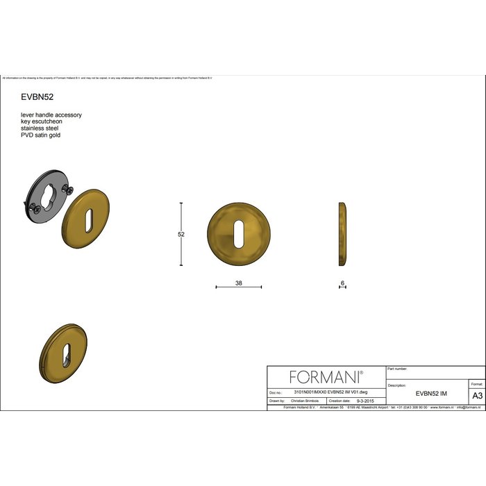 Formani 1 Schlüsselplatte Edward Van Vliet NOUR - EVBN52 - 6 mm Gold PVD