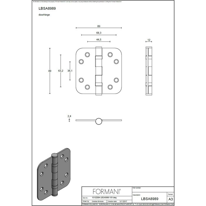 Formani Formani ball bearing hinge 89x89mm rounded corners bronze