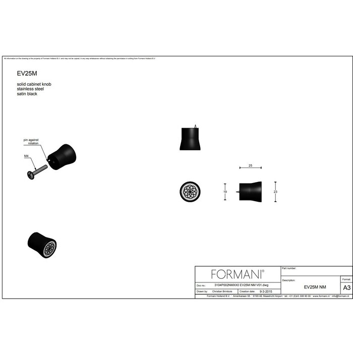 Formani  NOUR EV25M furniture knob by Edward Van Vliet for Formani - Polished stainless steel