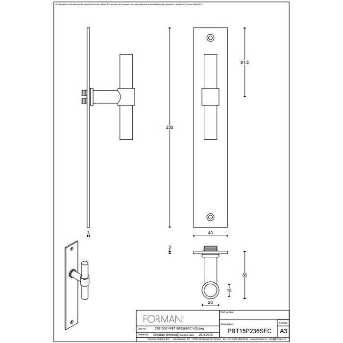 Formani Door handles Piet Boon ONE-PBT15P236 on plate - Matt stainless steel
