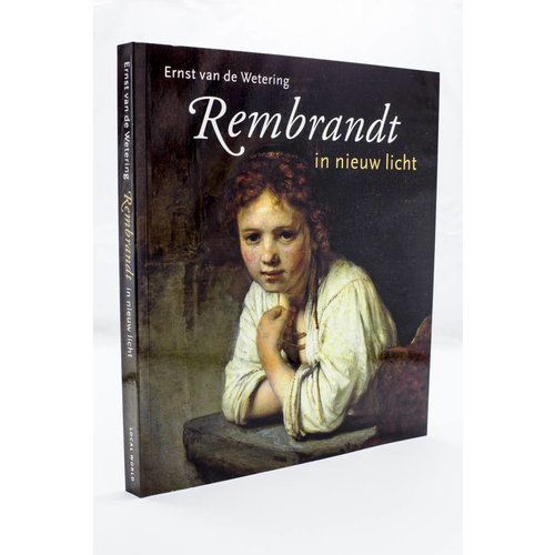 Rembrandt  in nieuw licht 