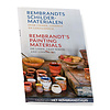 Rembrandt's painting materials