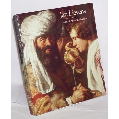 Jan Lievens  A Dutch Master Rediscovered HC 