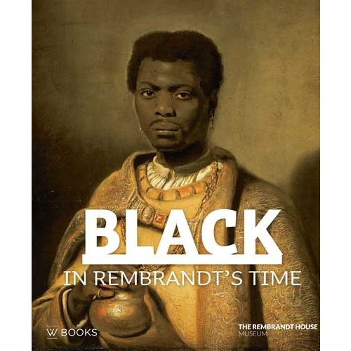 Black in Rembrandt's Time ePub 