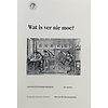 Wat is ver nie moe?