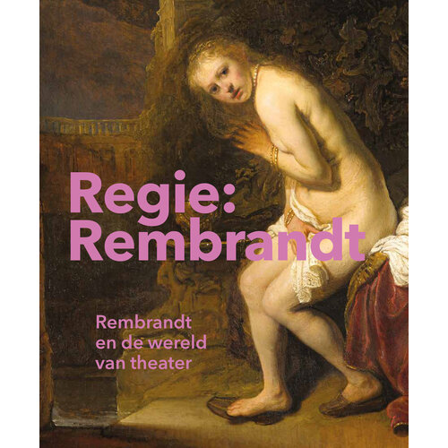 Regie: Rembrandt 