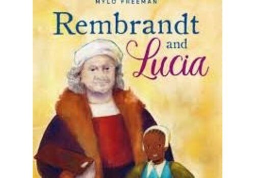 Rembrandt and Lucia