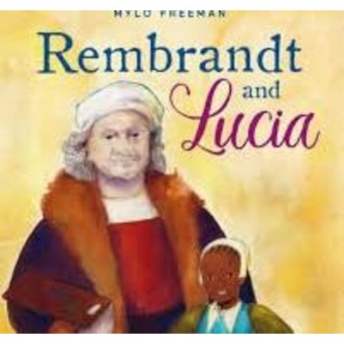 Rembrandt and Lucia 