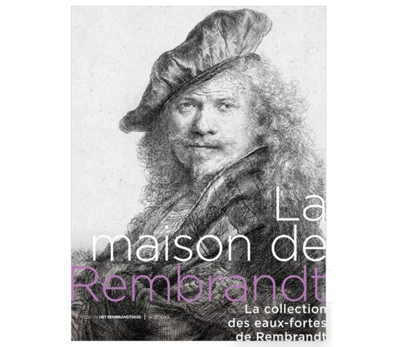 Catalogue des eaux-fortes de Rembrandt FRANçAIS