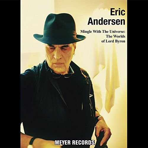 Meyer Records Eric Andersen - Mingle with the universe