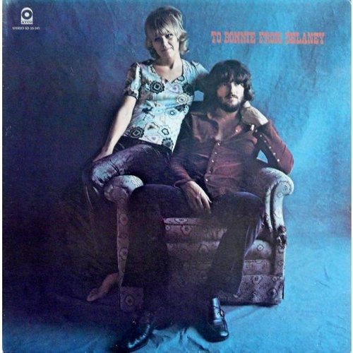 Speakers Corner To Bonnie From Delaney - Delaney & Bonnie & Friends