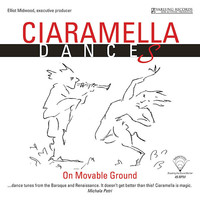 Ciaramella Ensemble - Dances