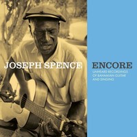 Joseph Spence - Encore