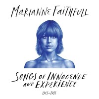 Marianne Faithfull - Songs of innocence and experience