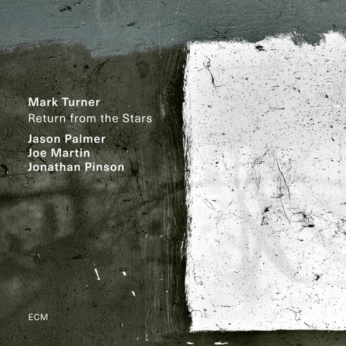 ECM Records Mark Turner - Return from the stars